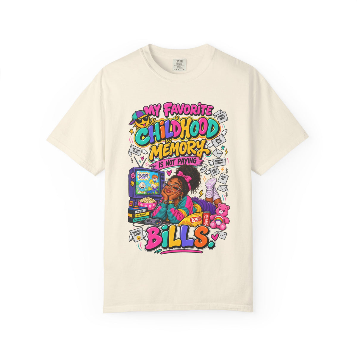 My Favorite Childhood Memory is Not Paying Bills Shirt, Funny 90's Nostalgia Tee