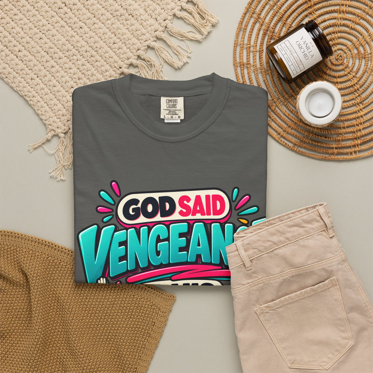 God Said Vengeance is His Fine I'll Wait Shirt