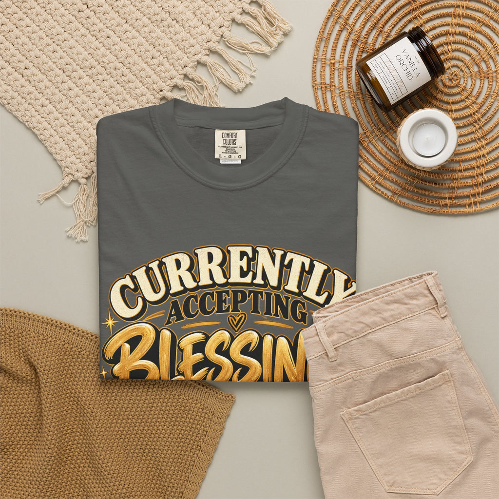 Currently Accepting Blessings Shirt