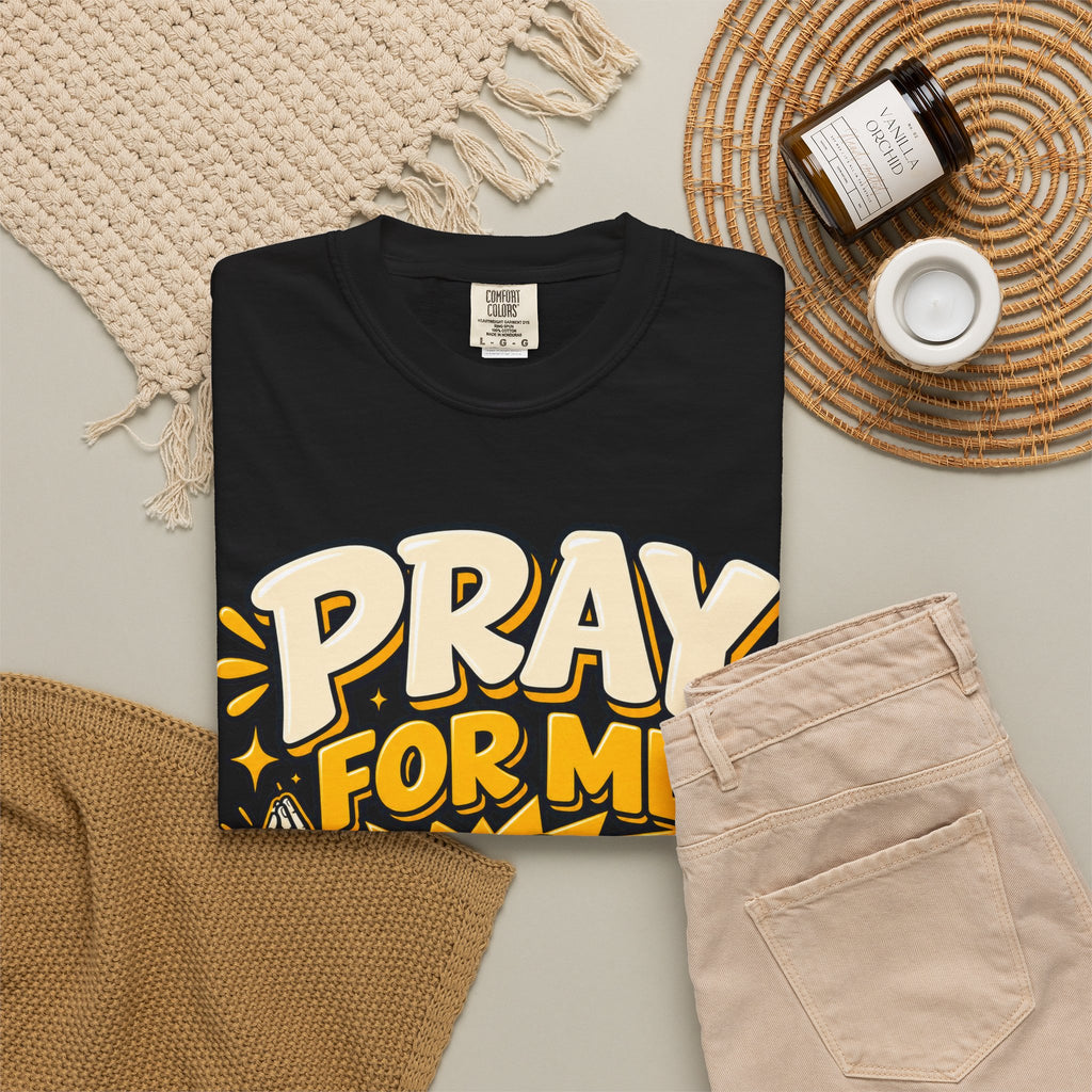 Pray For Me Not About Me Shirt