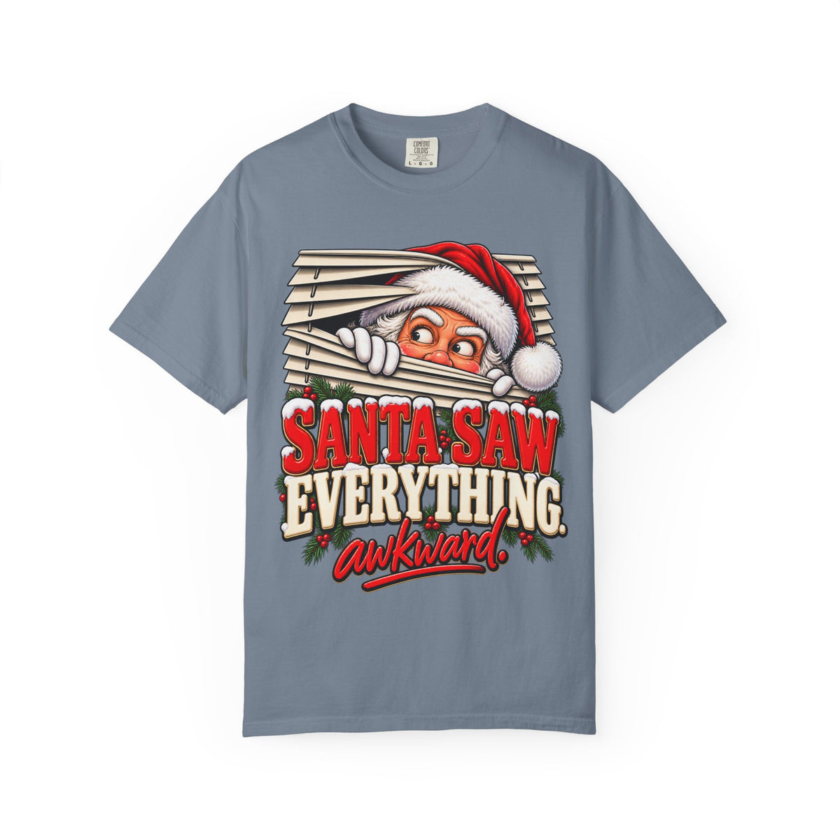 Santa Saw Everything Awkward Christmas Shirt