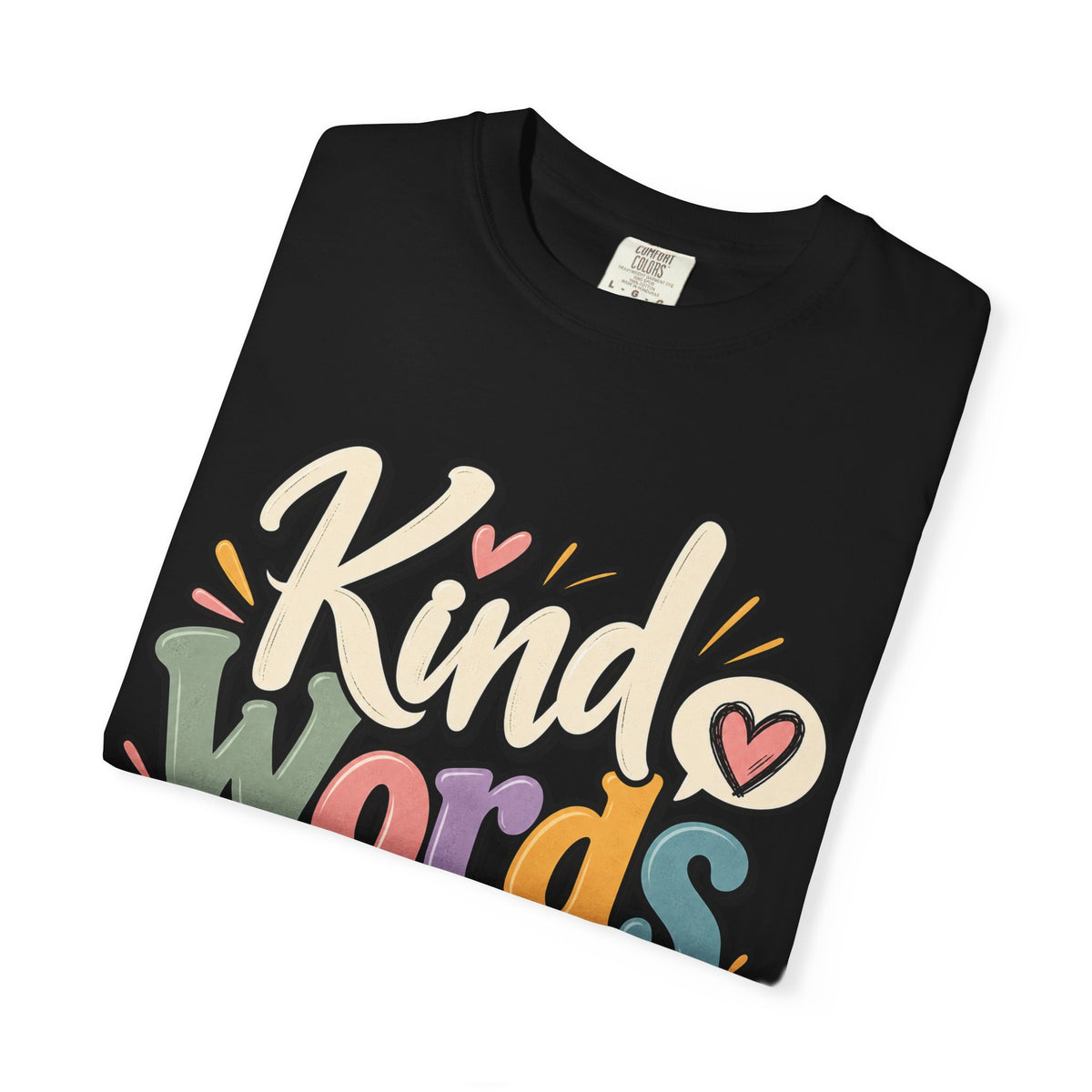 Kind Words Matter Positive Inspirational Graphic T-Shirt