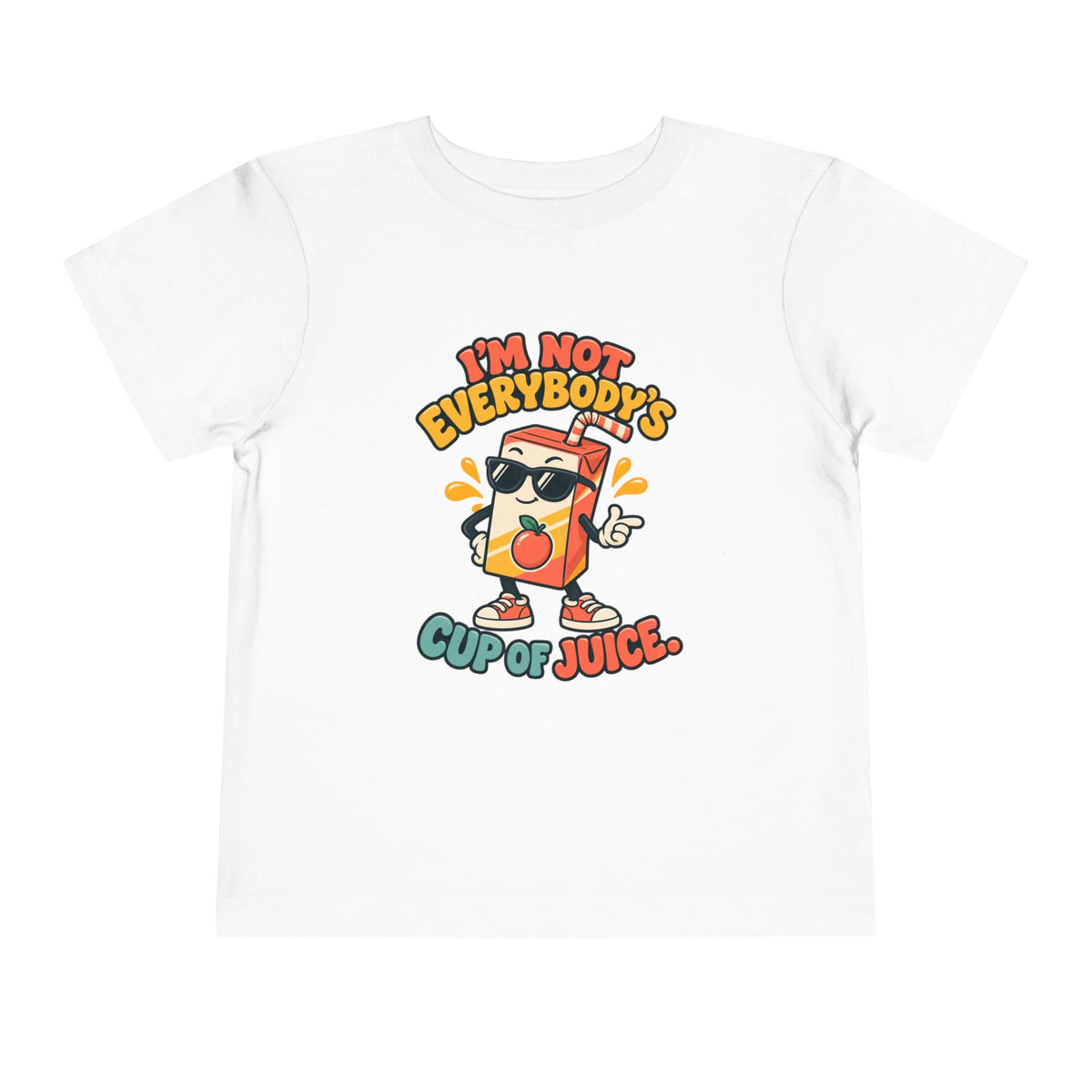 I'm Not Everyone's Cup of Juice Shirt, Funny Toddler Tee, Sarcastic Kids Graphic T-Shirt