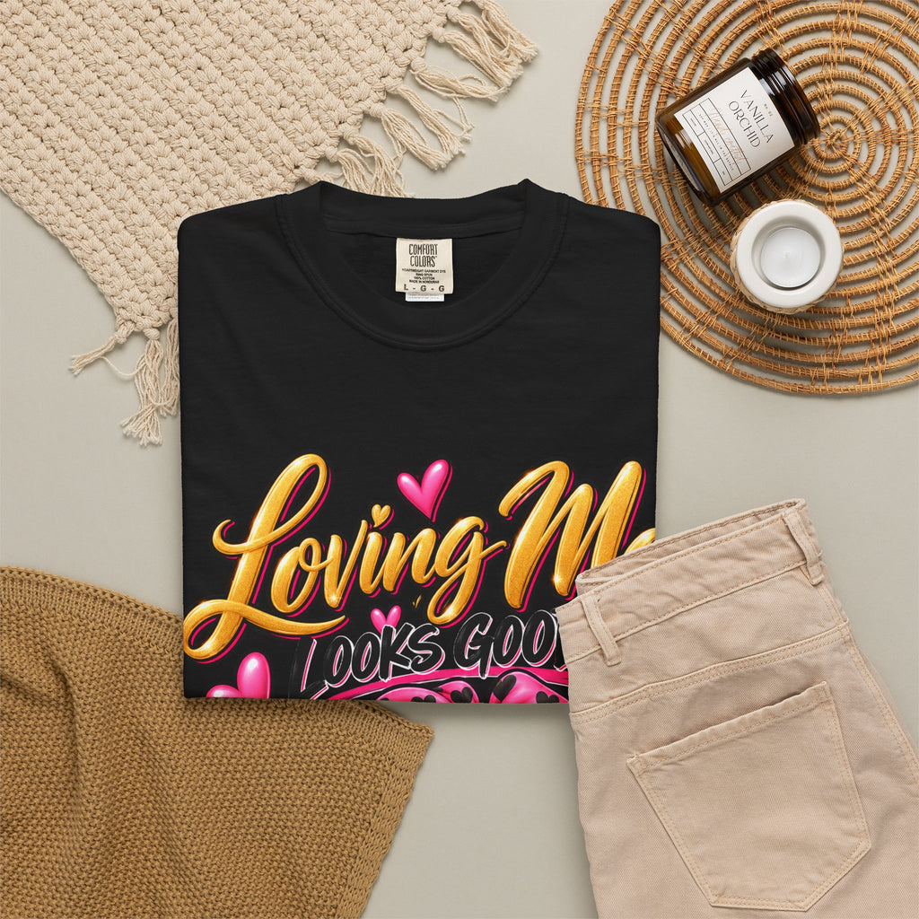 Loving Me Looks Good Shirt, Self Love Graphic Tee, Cute Positive Affirmation Tee, Confidence Shirt
