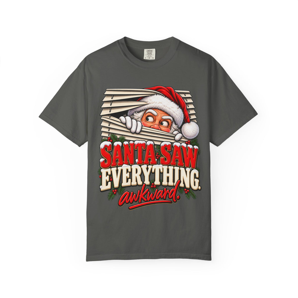 Santa Saw Everything Awkward Christmas Shirt