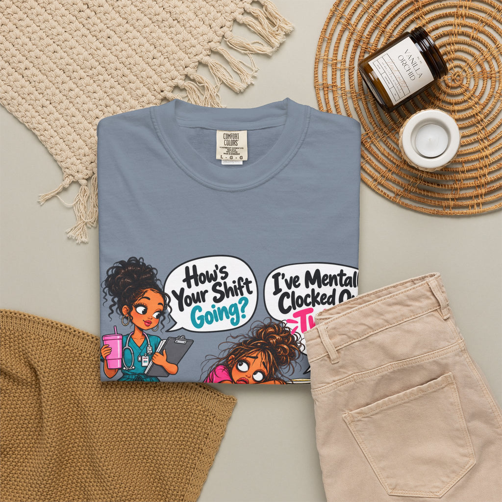 How's Your Shift Going? Funny Nurse Shirt