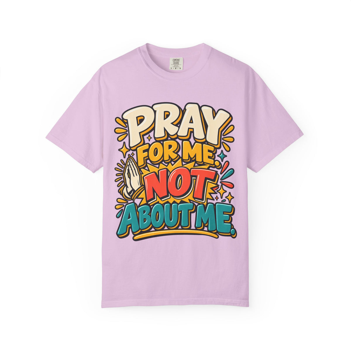 Pray For Me Not About Me Shirt