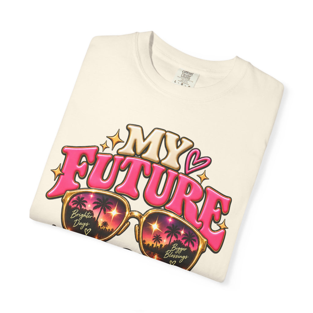 My Future Looks Good On Me Shirt