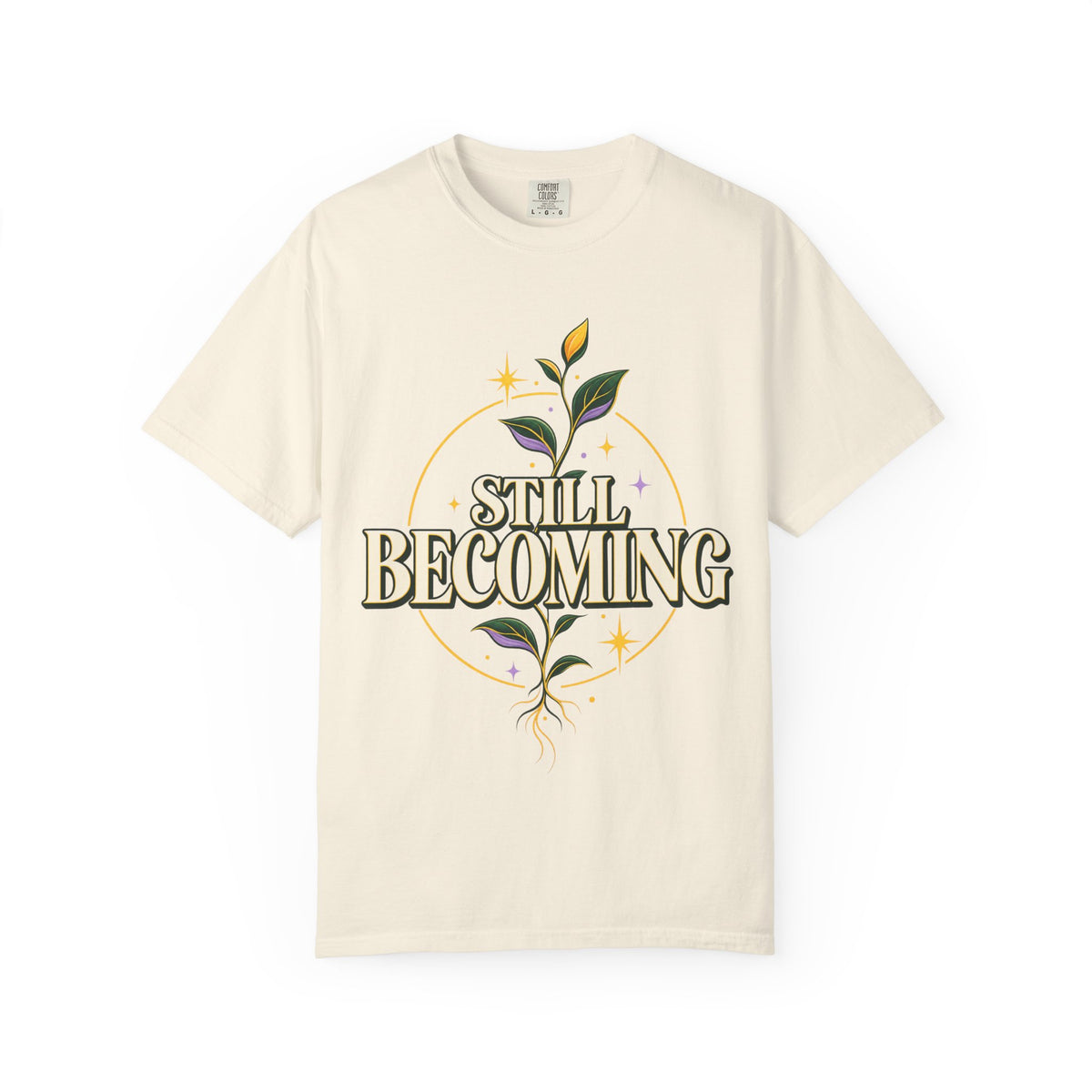 Still Becoming Inspirational T-Shirt