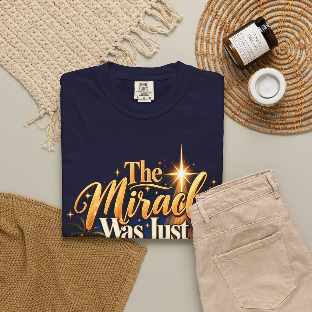 The Miracle Was Just The Beginning Christmas Shirt