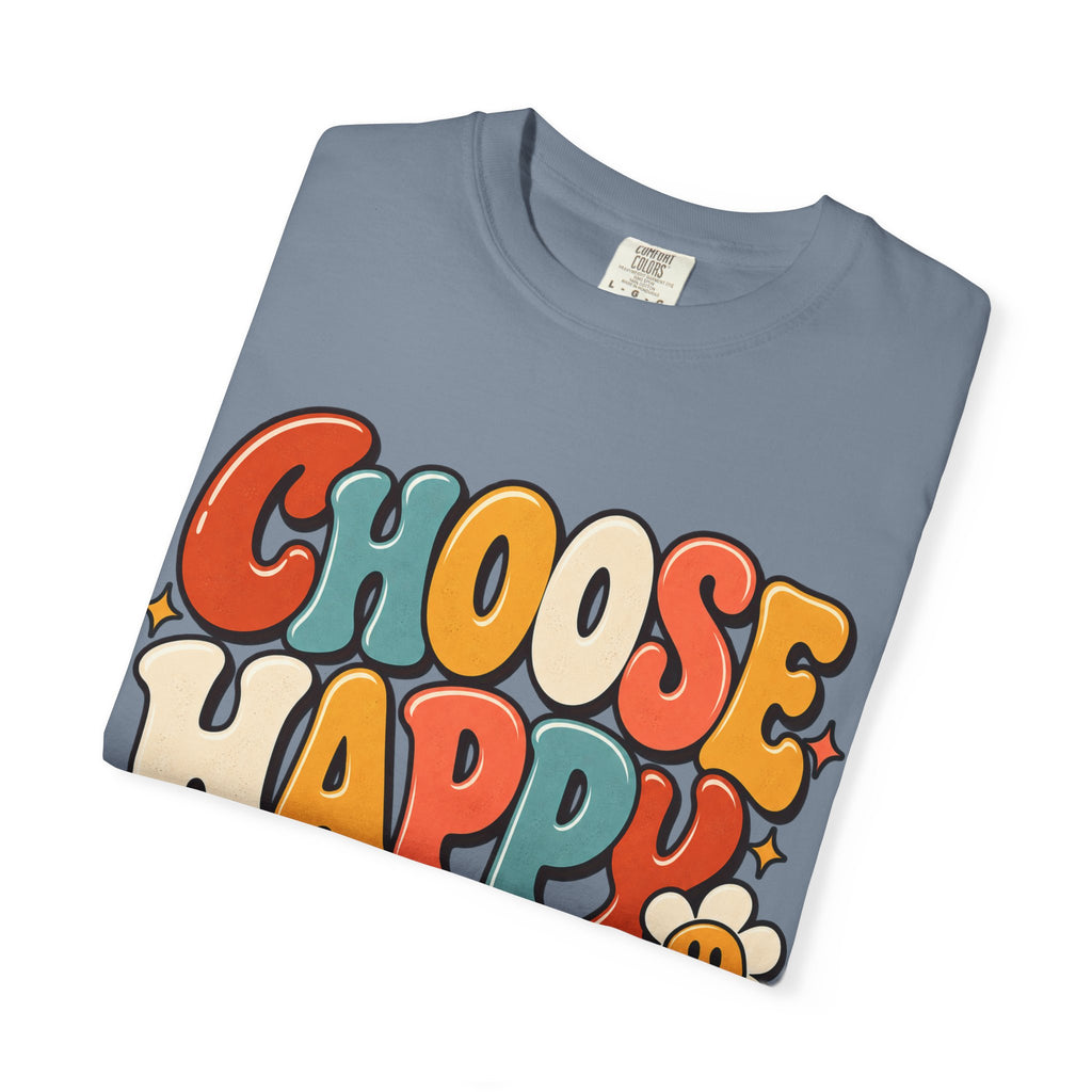 Choose Happy When You Can Shirt, Retro Positive Graphic Tee, Inspirational T-Shirt