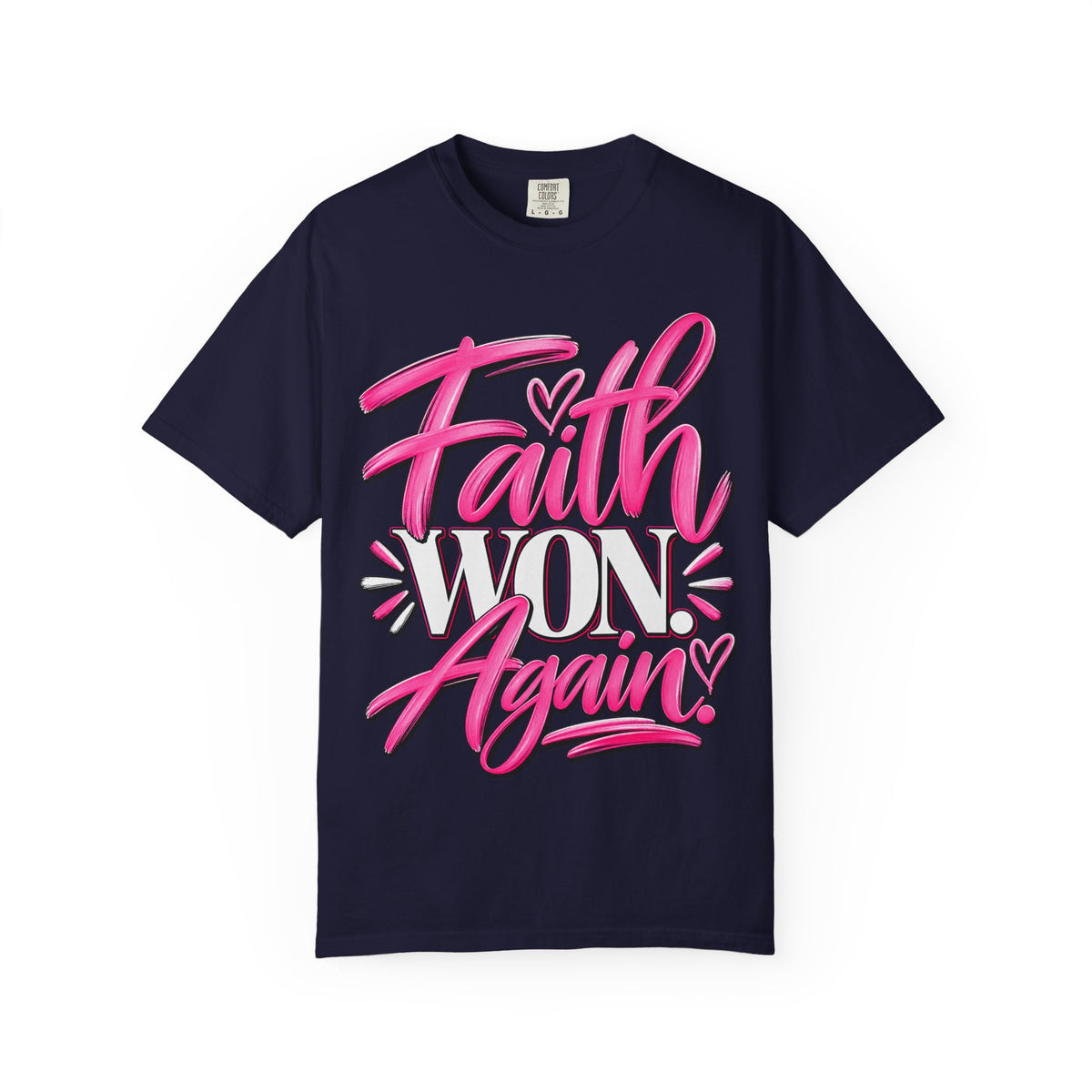Faith Won Again Christian Shirt
