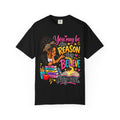 You May Be The Reason They Believe They Can Shirt