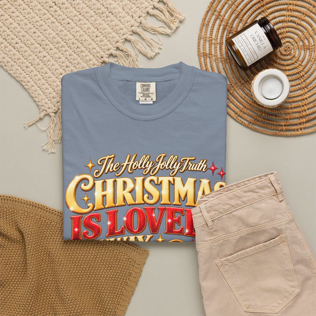 The Holly Jolly Truth Christmas Shirt