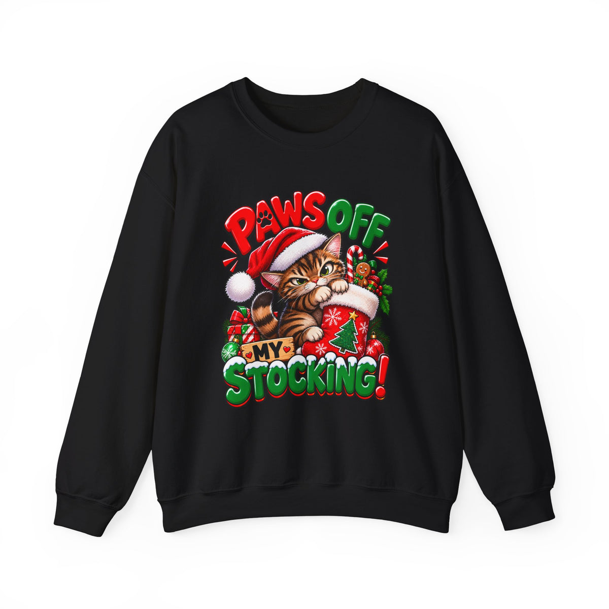Paws Off My Stocking Christmas Sweatshirt