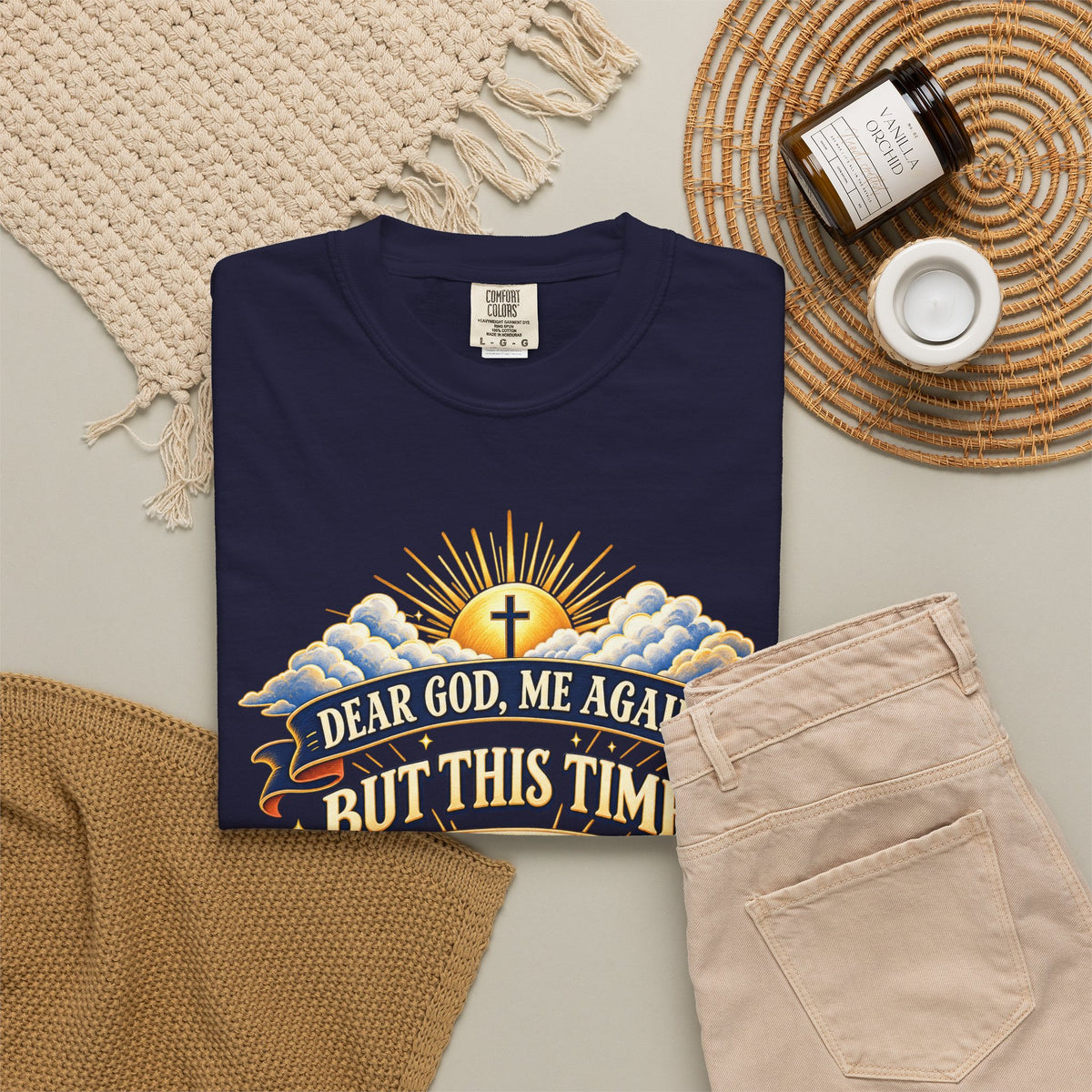 Dear God Me Again But This Time I'm Saying Thank You Shirt