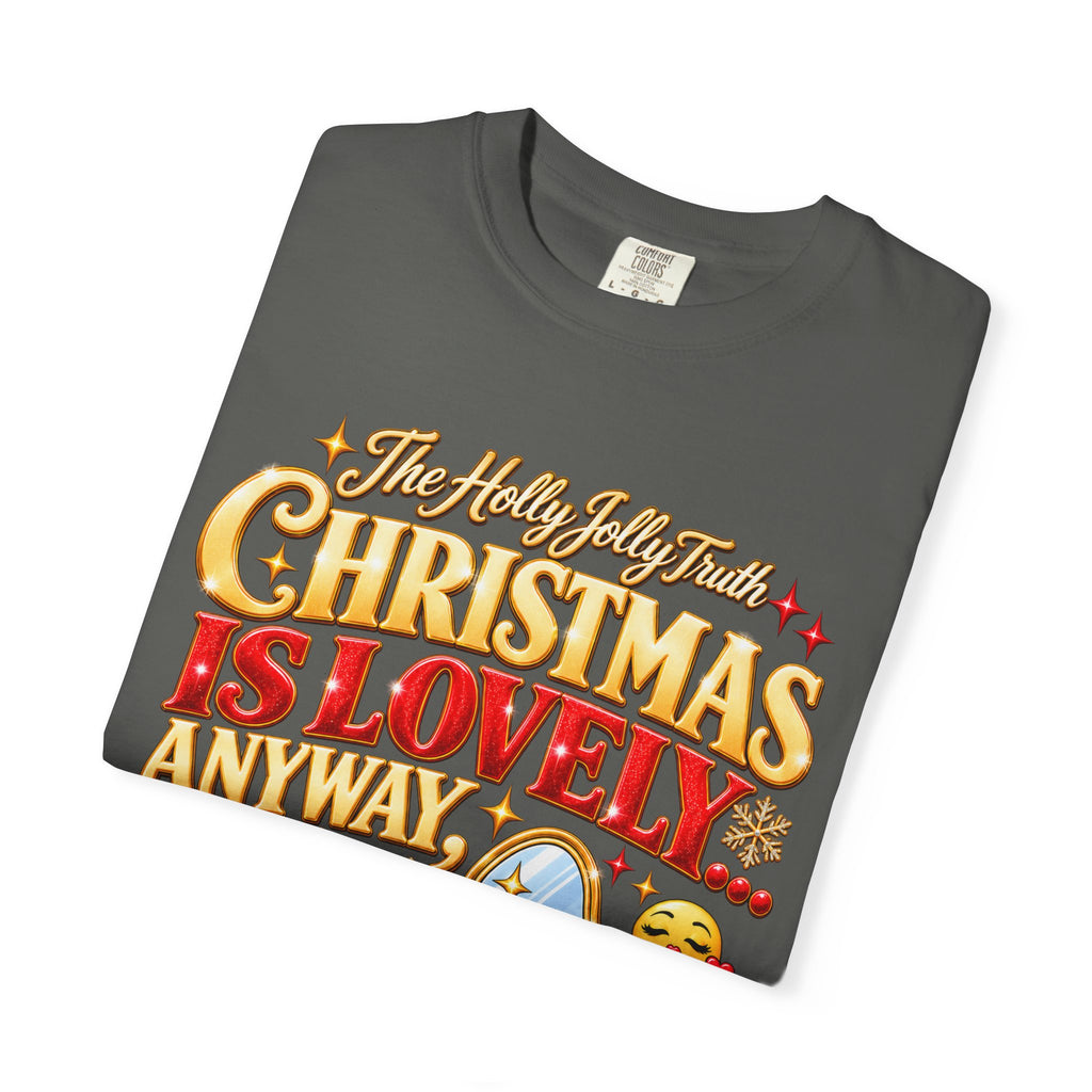The Holly Jolly Truth Christmas Shirt