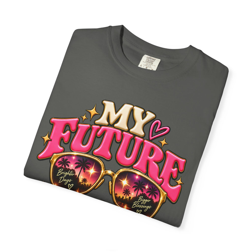 My Future Looks Good On Me Shirt