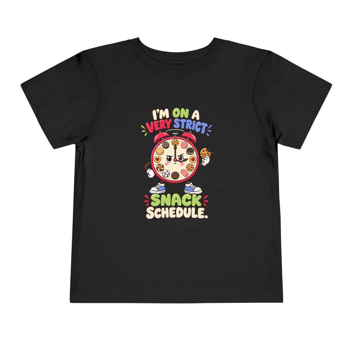 Im On A Very Strict Snack Schedule Kids Shirt, Funny Toddler Tee, Cookie Lover Gift