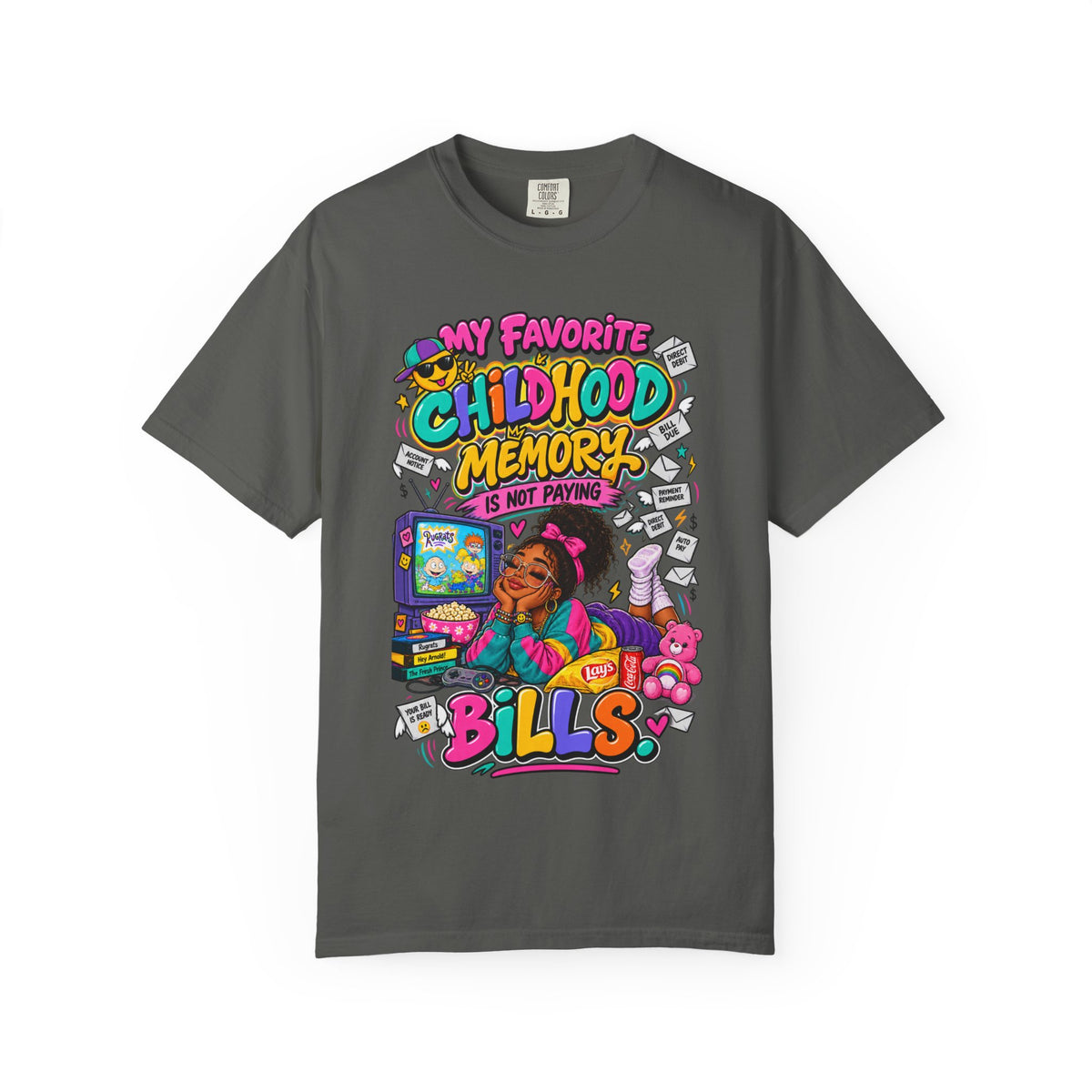 My Favorite Childhood Memory is Not Paying Bills Shirt, Funny 90's Nostalgia Tee