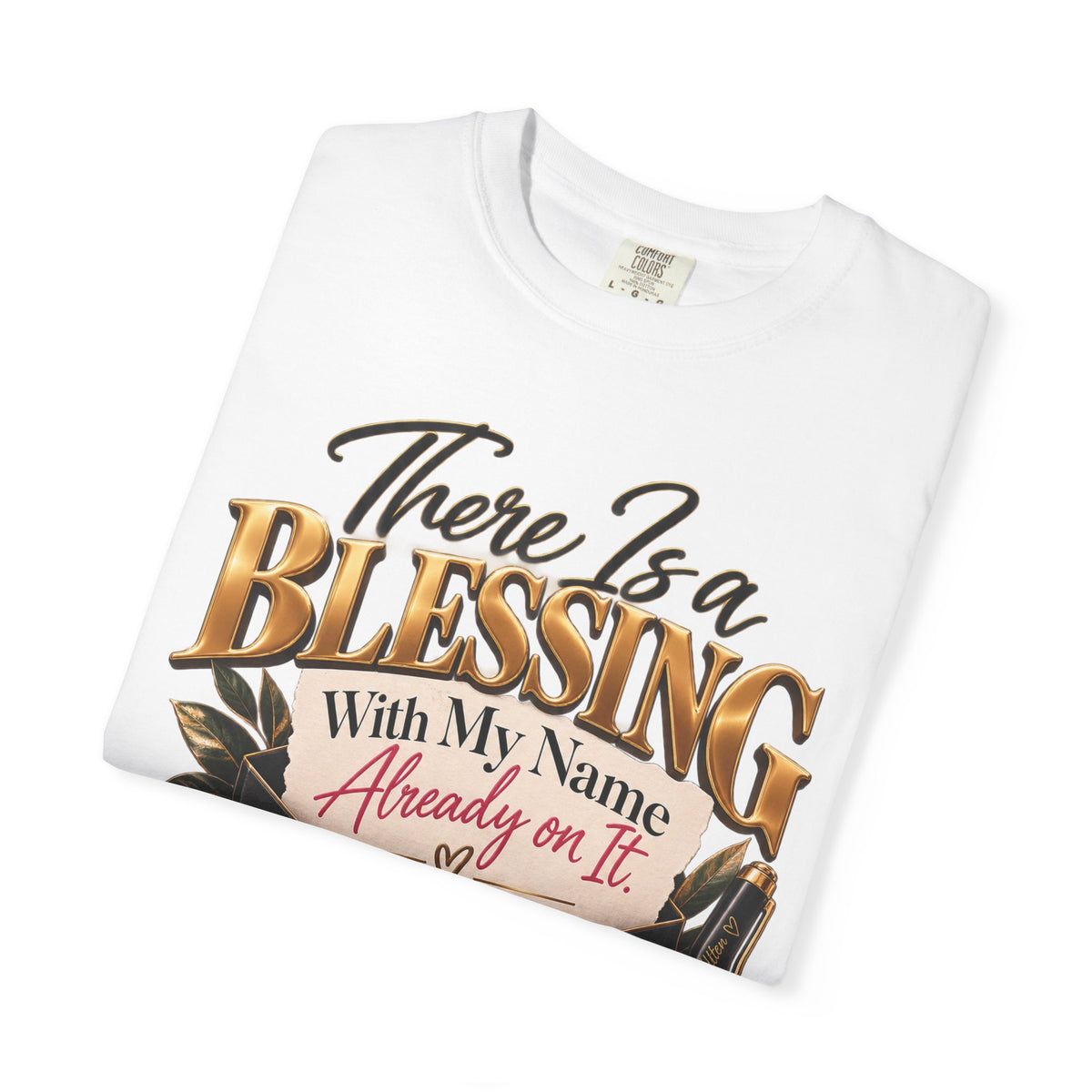 There Is A Blessing With My Name on It Shirt, Faith Affirmation Tee, Answered Prayer Christian Tee