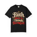Faith Made it Through December Christmas Shirt