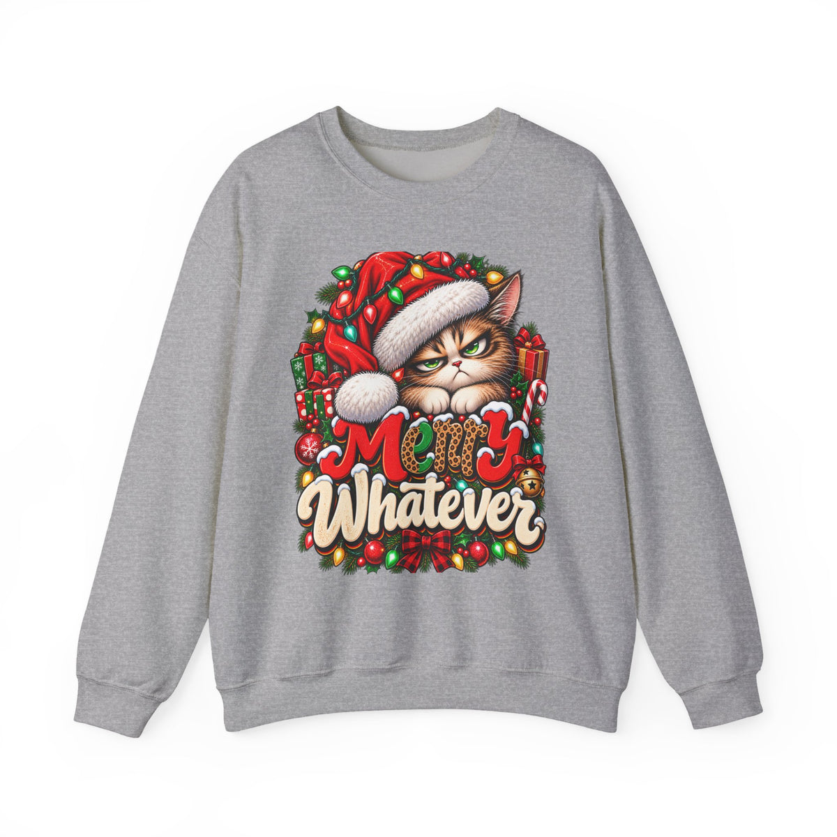 Merry Whatever Christmas Sweatshirt, Funny Grumpy Cat Holiday Crewneck