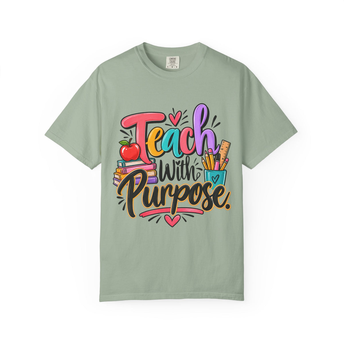Teach With Purpose Colorful Teacher Shirt