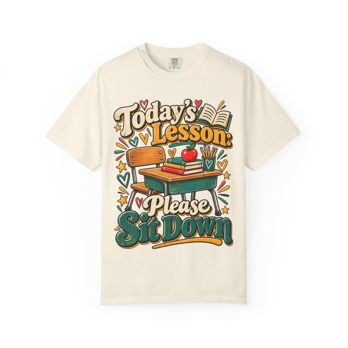 Today's Lesson Please Sit Down Teacher Shirt