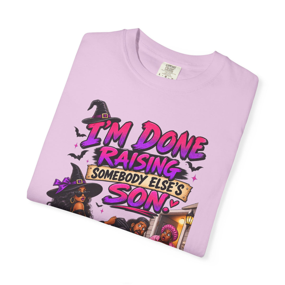 I'm Done Raising Someone Else's Son Shirt, Funny Breakup Halloween Tee, Sarcastic Relationship Tee