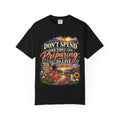 Don't Spend Your Whole Life Preparing to Live Shirt, Start Now Motivational Tee