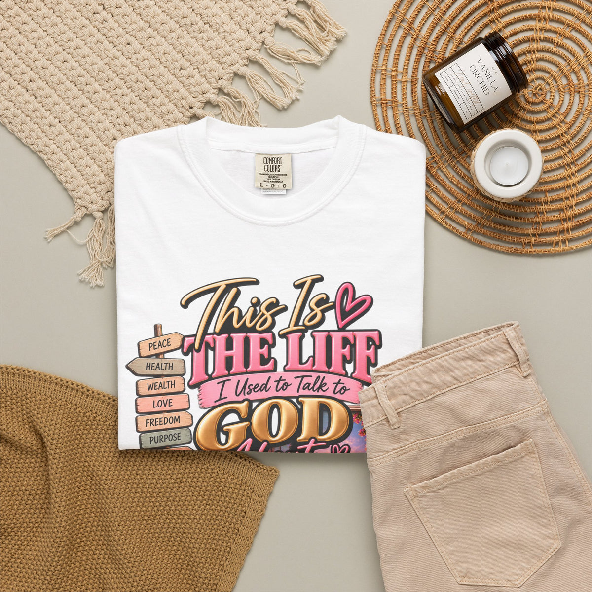 This is the Life I Used to Talk To God About, Answered Prayers Faith Tee⁵