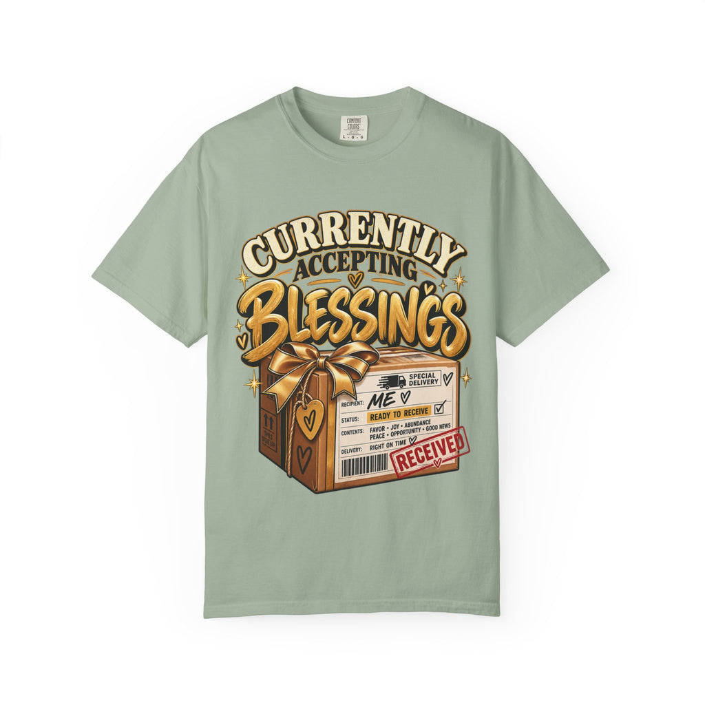 Currently Accepting Blessings Shirt
