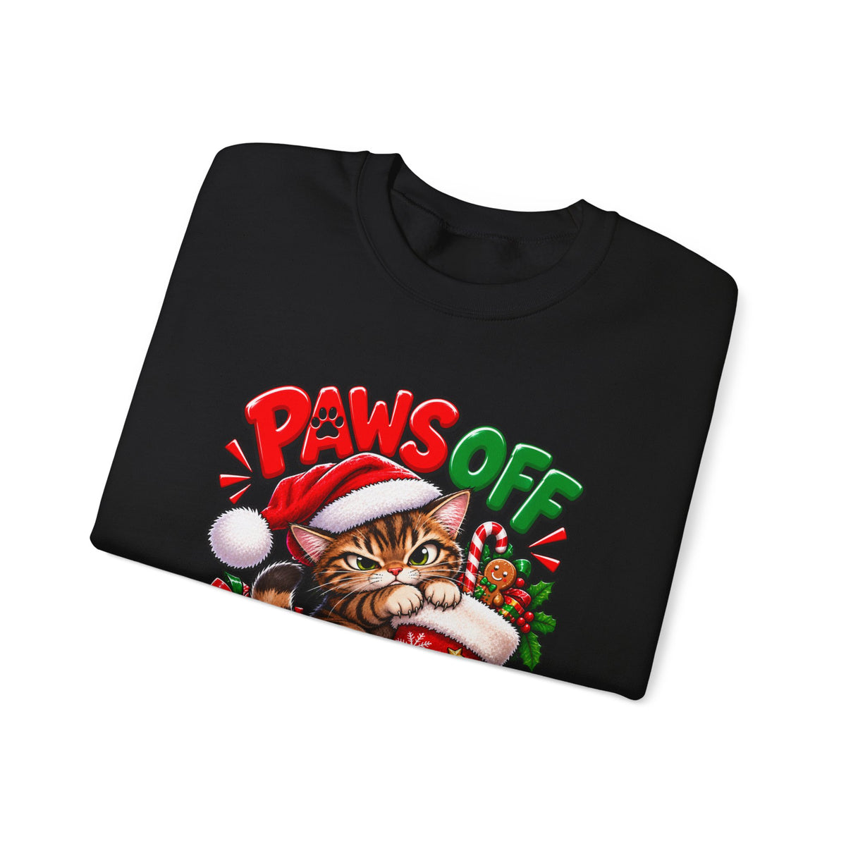 Paws Off My Stocking Christmas Sweatshirt
