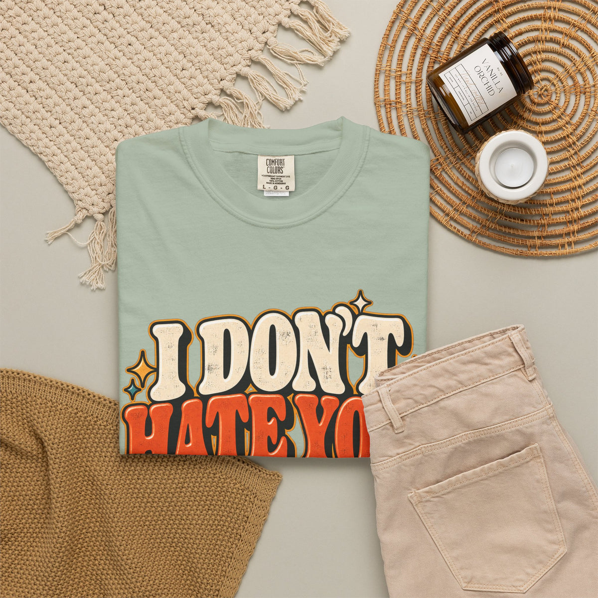 I Don't Hate You That Requires Effort Shirt