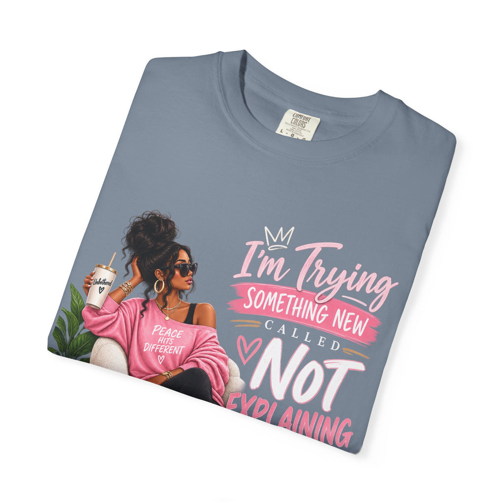 I'm Trying Something New Called Not Explaining Myself Shirt, Self Care Boundaries Tee