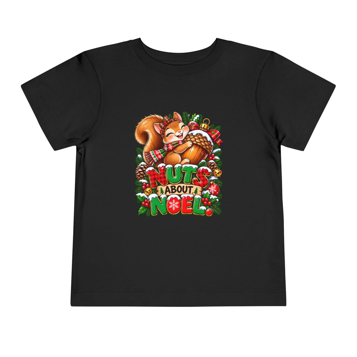 Nuts About Noel Toddler Christmas Shirt