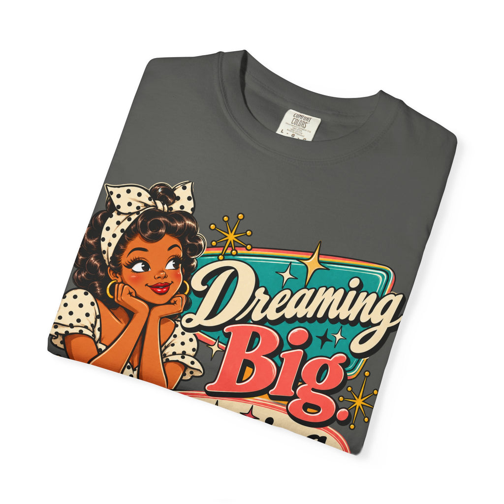 Dreaming Big Praying Bigger Shirt