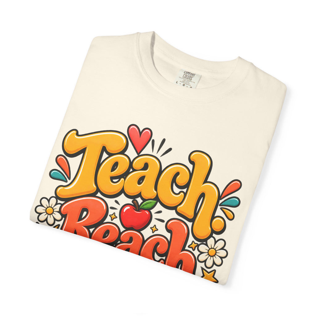 Teach Reach Repeat Teacher Shirt
