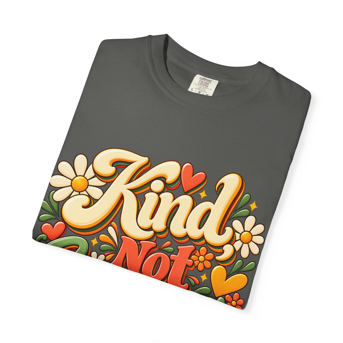 Kind Not Convenient Retro Inspirational Graphic Tee