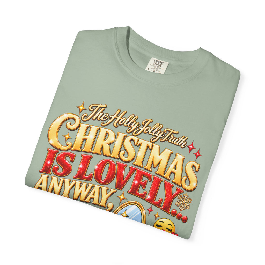 The Holly Jolly Truth Christmas Shirt