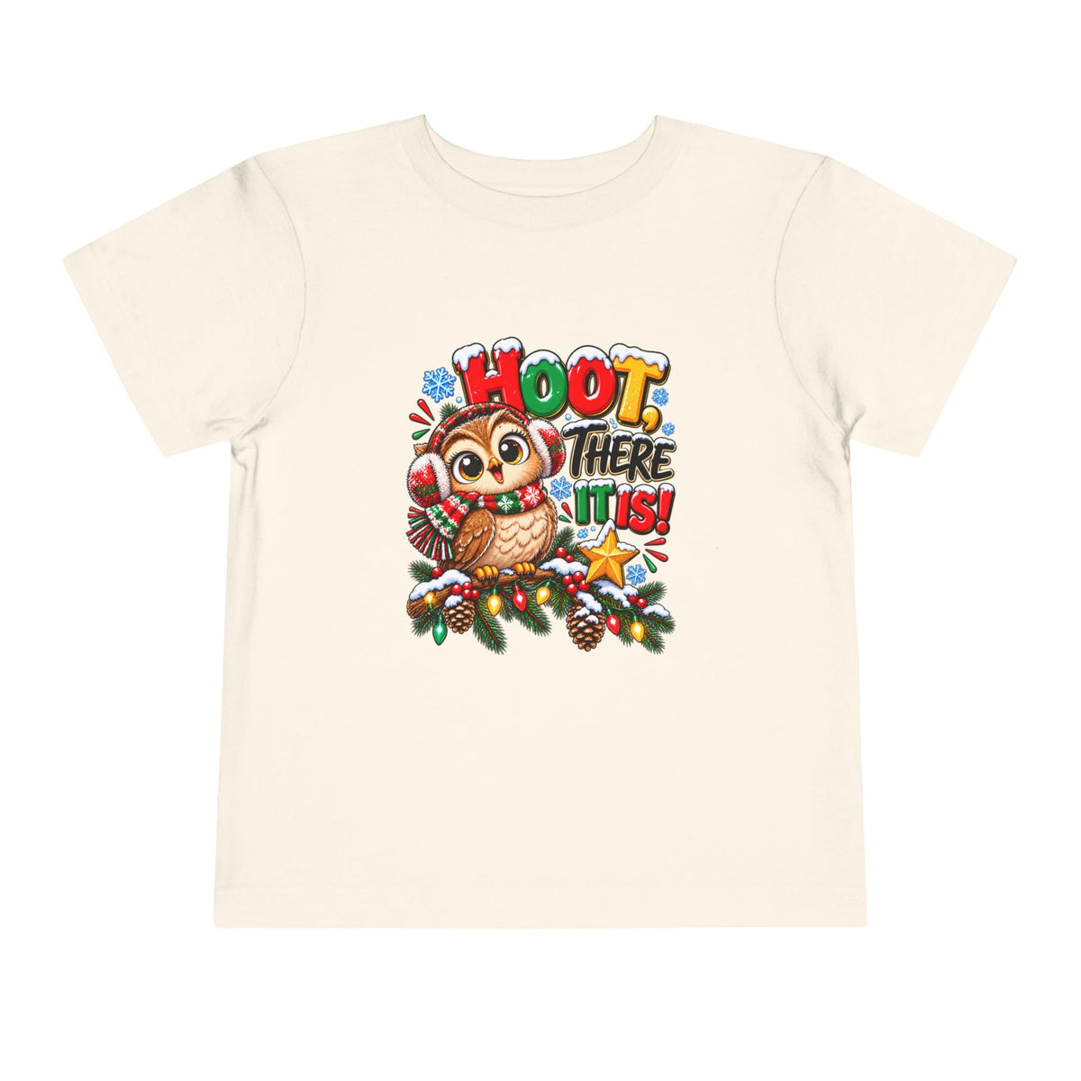 Hoot There It Is Toddler Christmas Shirt