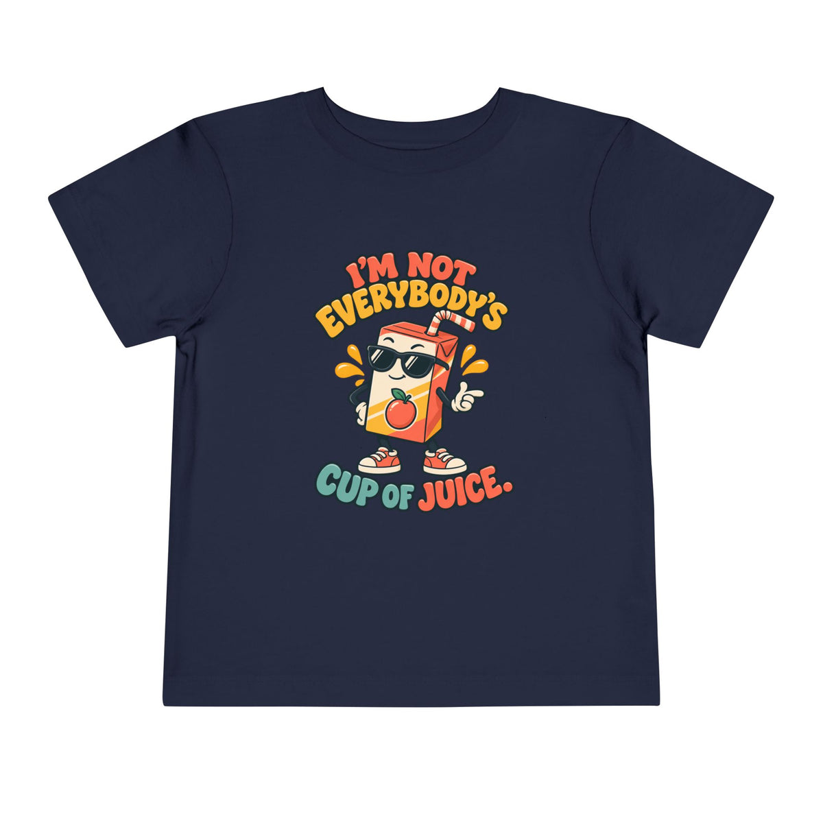 I'm Not Everyone's Cup of Juice Shirt, Funny Toddler Tee, Sarcastic Kids Graphic T-Shirt
