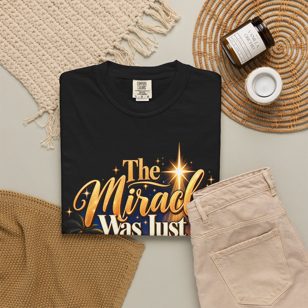 The Miracle Was Just The Beginning Christmas Shirt