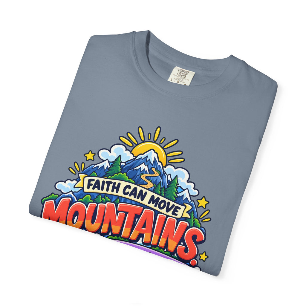 Faith Can Move Moutains Funny  Christian Shirt