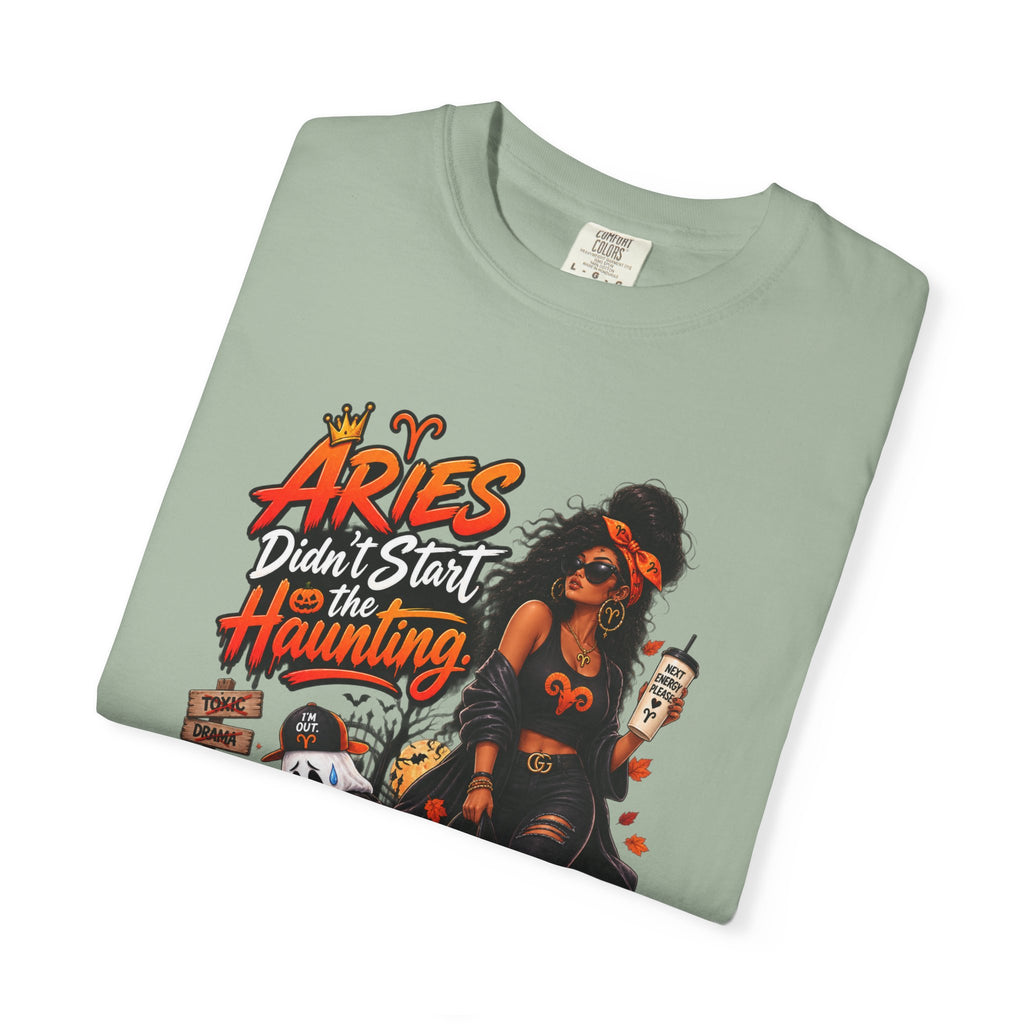 Aries Didn't Start The Haunting Aries Will Finish It Shirt, Funny Zodiac Halloween Tee