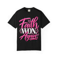 Faith Won Again Christian Shirt