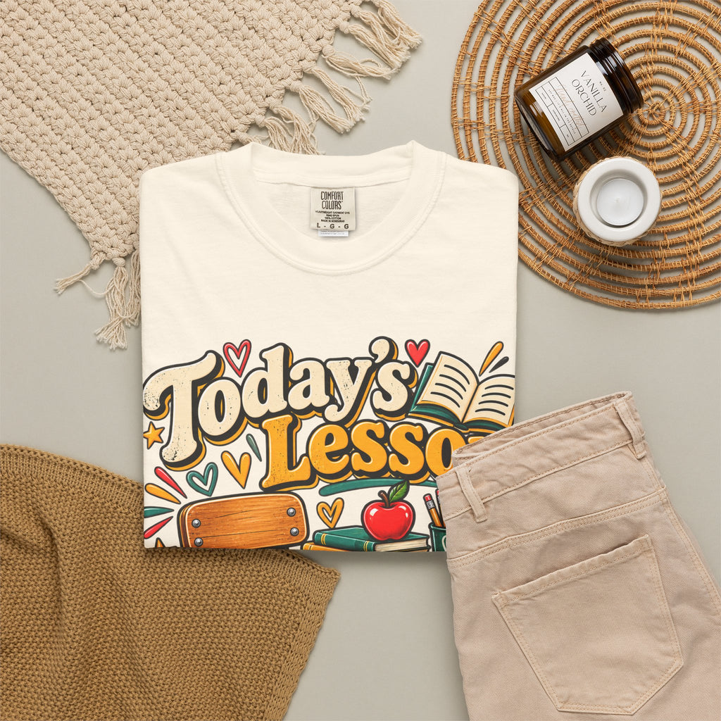 Today's Lesson Please Sit Down Teacher Shirt