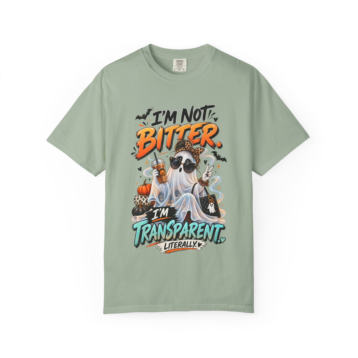 I'm Not Bitter I'm Transparent Shirt, Funny Ghost Halloween Tee, Sarcastic Spooky Season Shirt