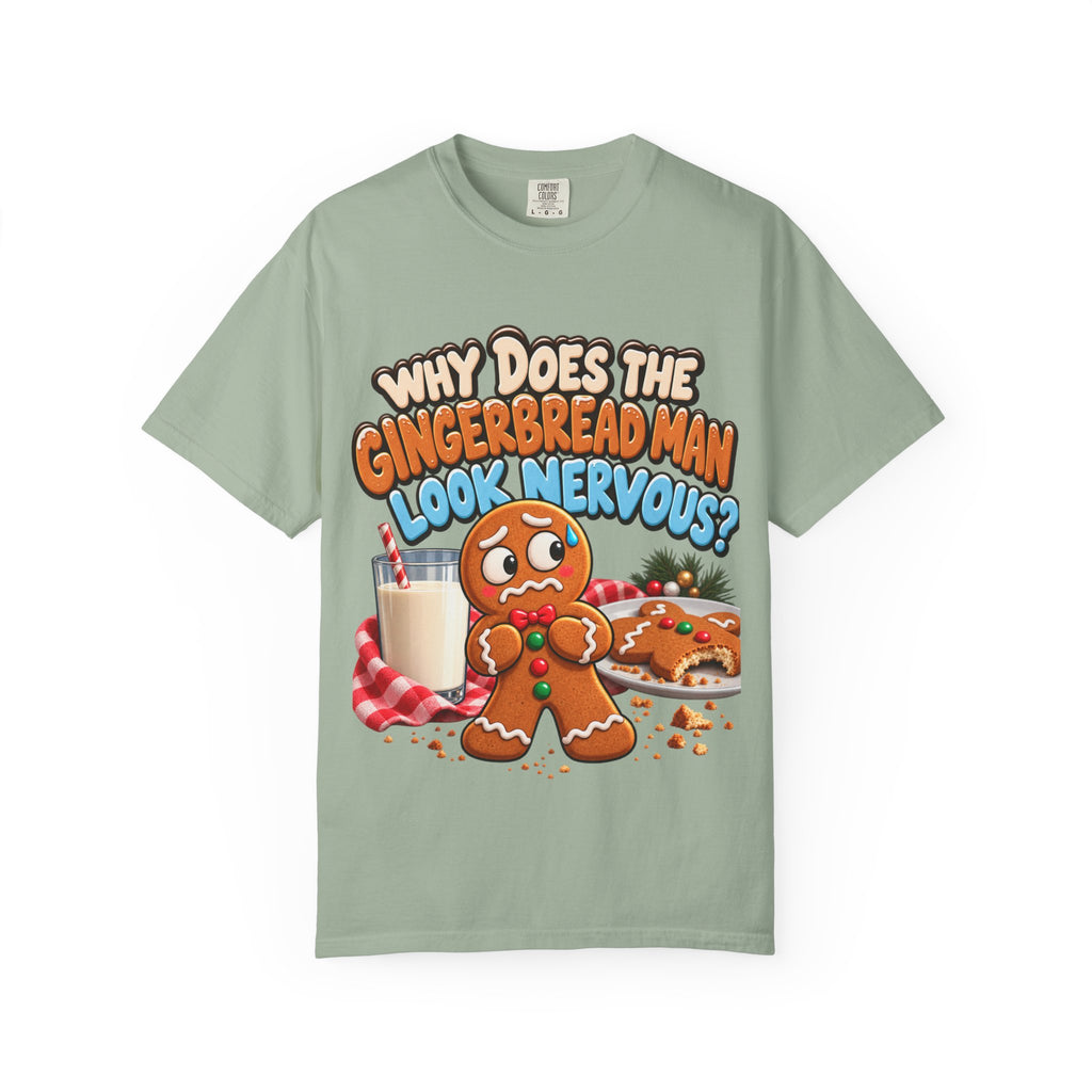 Why Does The Gingerbread Man Look Nervous Funny Christmas Shirt
